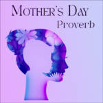 Mothers_Day_Proverb_MattJohnsonMusicx_COVER_ART