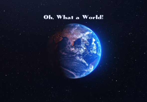Oh_What_a_World_Thurmbnail