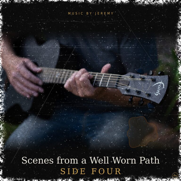Scenes_from_a_Well_Worn_Path_-_Side_Four_Album_Cover